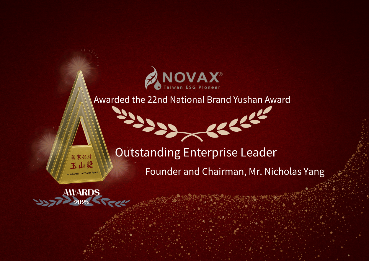 NOVAX Founder and Chairman Yang Lien-Chih Honored with the 22nd National Brand Yushan Award for Outstanding Enterprise Leader